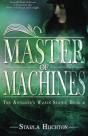 Master Of Machines - Preview