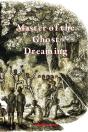 Master Of The Ghost Dreaming - Preview