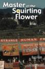 Master Of The Squirting Flower - Preview