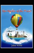 Master Of The World Original Edition (Annotated) Edition