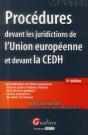Master - Procedures Devant Les Juridictions De L'Union Europeenne Et Devant La Cour Europeenne Des D - Preview