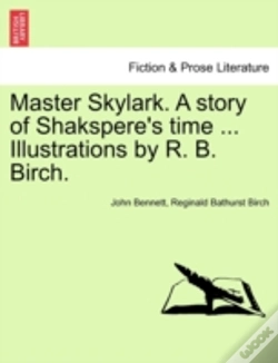 Capa do artigo Master Skylark. A Story Of Shakspere'S T