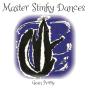 Master Stinky Dances - Preview