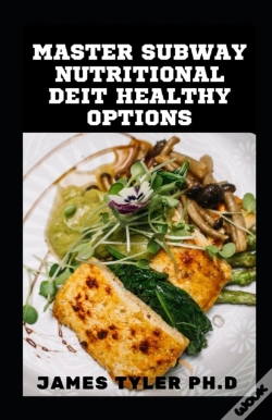 Capa do artigo Master Subway Nutritional Diet Healthy Options