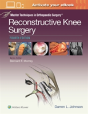 Master Techniques In Orthopaedic Surgery: Reconstructive Knee Surgery - Preview