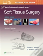 Master Techniques In Orthopaedic Surgery: Soft Tissue Surgery