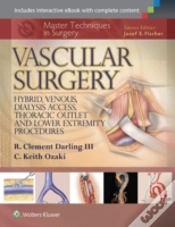 Capa do artigo Master Techniques In Surgery: Vascular Surgery: Hybrid, Venous, Dialysis Access, Thoracic Outlet, And Lower Extremity Procedures