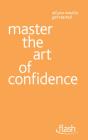 Master The Art Of Confidence: Flash - Preview