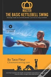 Capa do artigo Master The Basic Kettlebell Swing