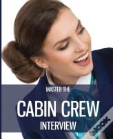 Master The Cabin Crew Interview