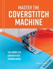 Capa do artigo Master The Coverstitch Machine