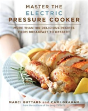 Master The Electric Pressure Cooker - Preview