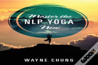 Master The Nlp Yoga Now