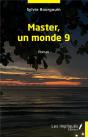 Master, Un Monde 9 - Preview