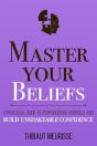 Master Your Beliefs - Preview