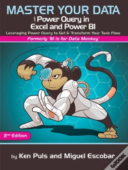Capa do artigo Master Your Data With Power Query In Excel And Power Bi