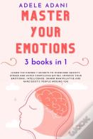 Master Your Emotions