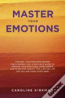 Master Your Emotions