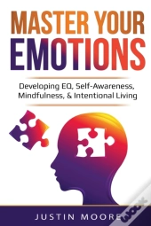 Master Your Emotions