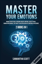 Master Your Emotions