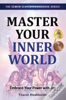 Master Your Inner World