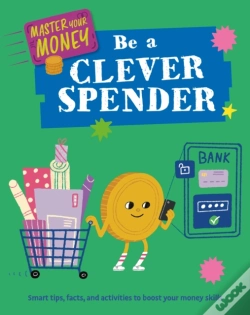 Capa do artigo Master Your Money: Be A Clever Spender