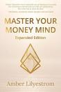 Master Your Money Mind: Expanded Edition - Preview