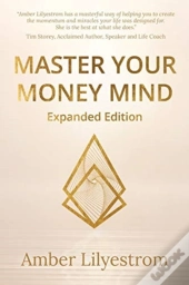 Master Your Money Mind: Expanded Edition