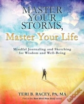Master Your Storms, Master Your Life