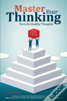 Master Your Thinking