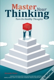 Capa do artigo Master Your Thinking
