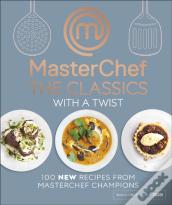 Masterchef The Classics With A Twist