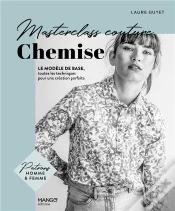 Capa do artigo Masterclass Couture : Chemise : Le Modèle De Base, Toutes Les Techniques Pour Une Création Parfaite