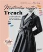 Masterclass Couture : Trench : Le Modèle De Base, Toutes Les Techniques Pour Une Création Parfaite - Preview