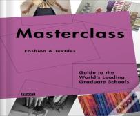 Masterclass: Fashion & Textiles