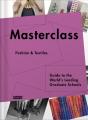 Masterclass: Fashion & Textiles - Preview