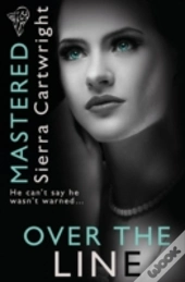 Mastered: Over The Line