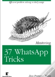 Capa do artigo Mastering 37 Whatsapp Tricks
