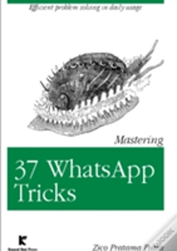 Capa do artigo Mastering 37 Whatsapp Tricks