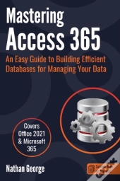 Mastering Access 365