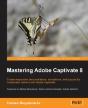Mastering Adobe Captivate 8 - Preview