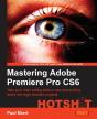 Mastering Adobe Premiere Pro Cs6 - Preview