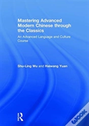 Capa do artigo Mastering Advanced Modern Chinese Through The Classics