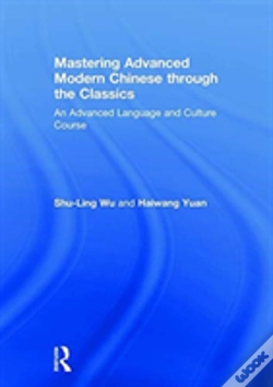 Capa do artigo Mastering Advanced Modern Chinese Through The Classics
