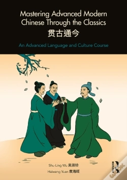 Capa do artigo Mastering Advanced Modern Chinese Through The Classics