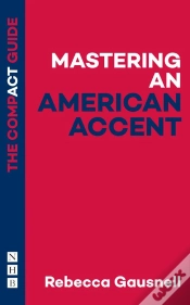 Capa do artigo Mastering An American Accent: The Compact Guide