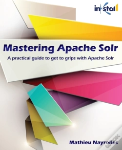 Capa do artigo Mastering Apache Solr: A Practical Guide