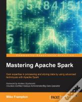 Mastering Apache Spark