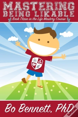Capa do artigo Mastering Being Likable: Book Three In The Life Mastery Course