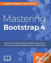 Mastering Bootstrap 4